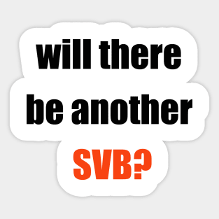 will there be another SVB Sticker